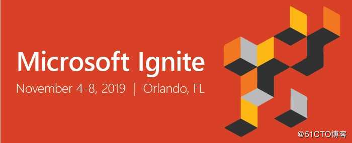 微软Ignite 2019 大会：发布更加智能安全，提升工作效率的办公服务