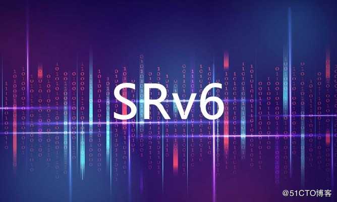 Unified SRv6 SID技术加快SRv6应用步伐